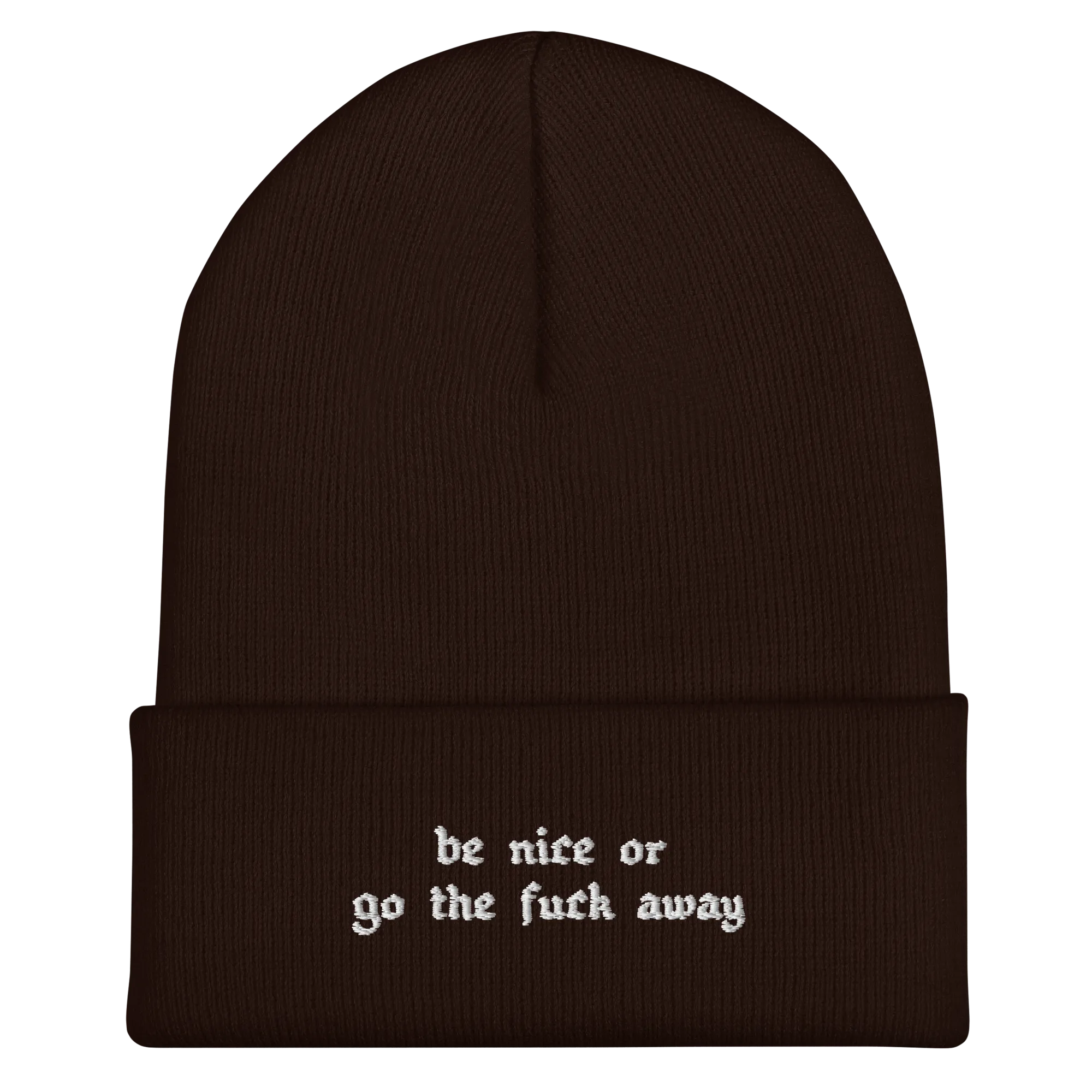Be Nice Or... Cuffed Beanie