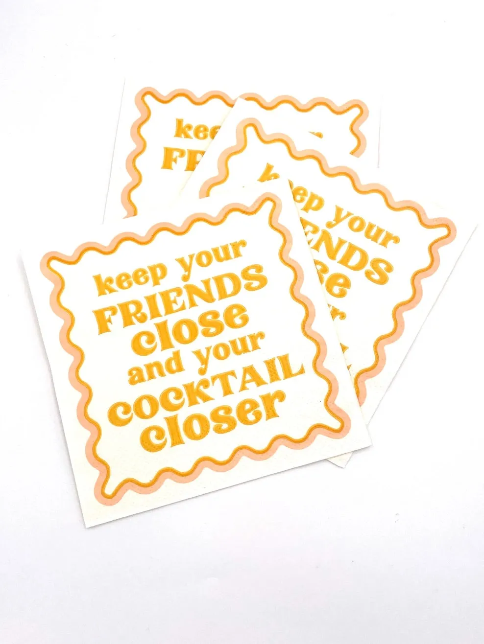 Keep Your Friends Close Napkins